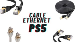 3 meilleurs cables ethernet ps5