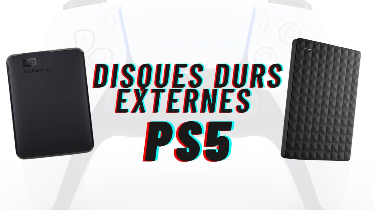 Les meilleurs disques durs externes pour la PS5 - Dot Esports France