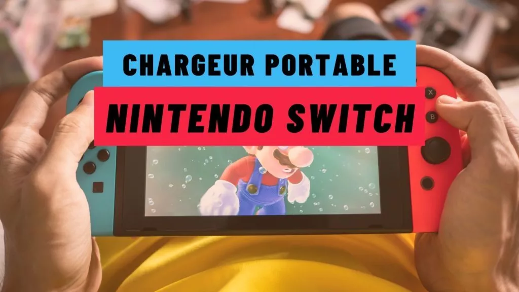 chargeur portable nintendo switch